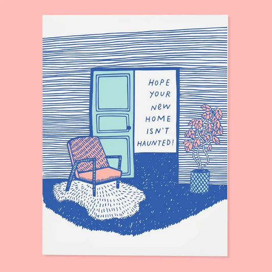Haunted | New Home Card