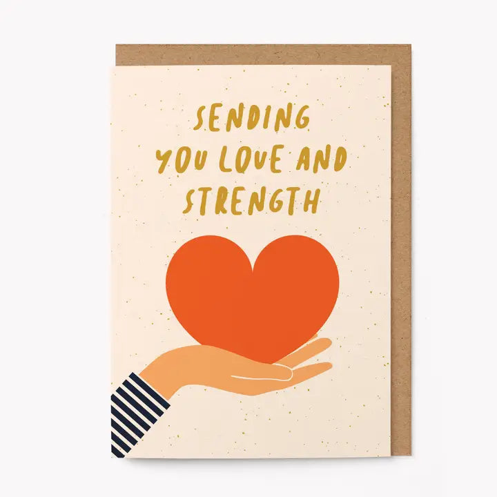 Love + Strength | Thinking of You Card