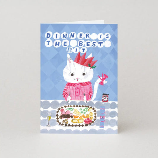 Dinner is the Best Bit | Christmas Card