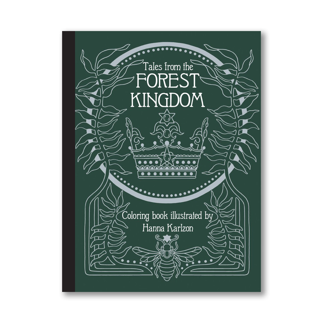 Tales From the Forest Kingdom Colouring Book