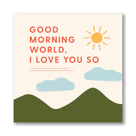 Good Morning, World