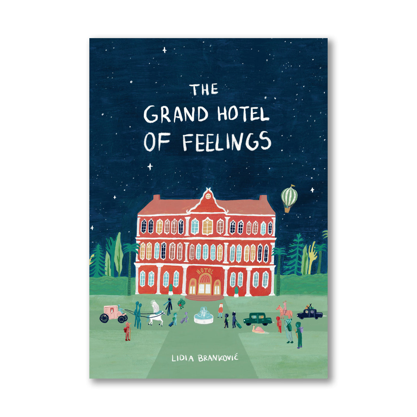 Grand Hotel of Feelings