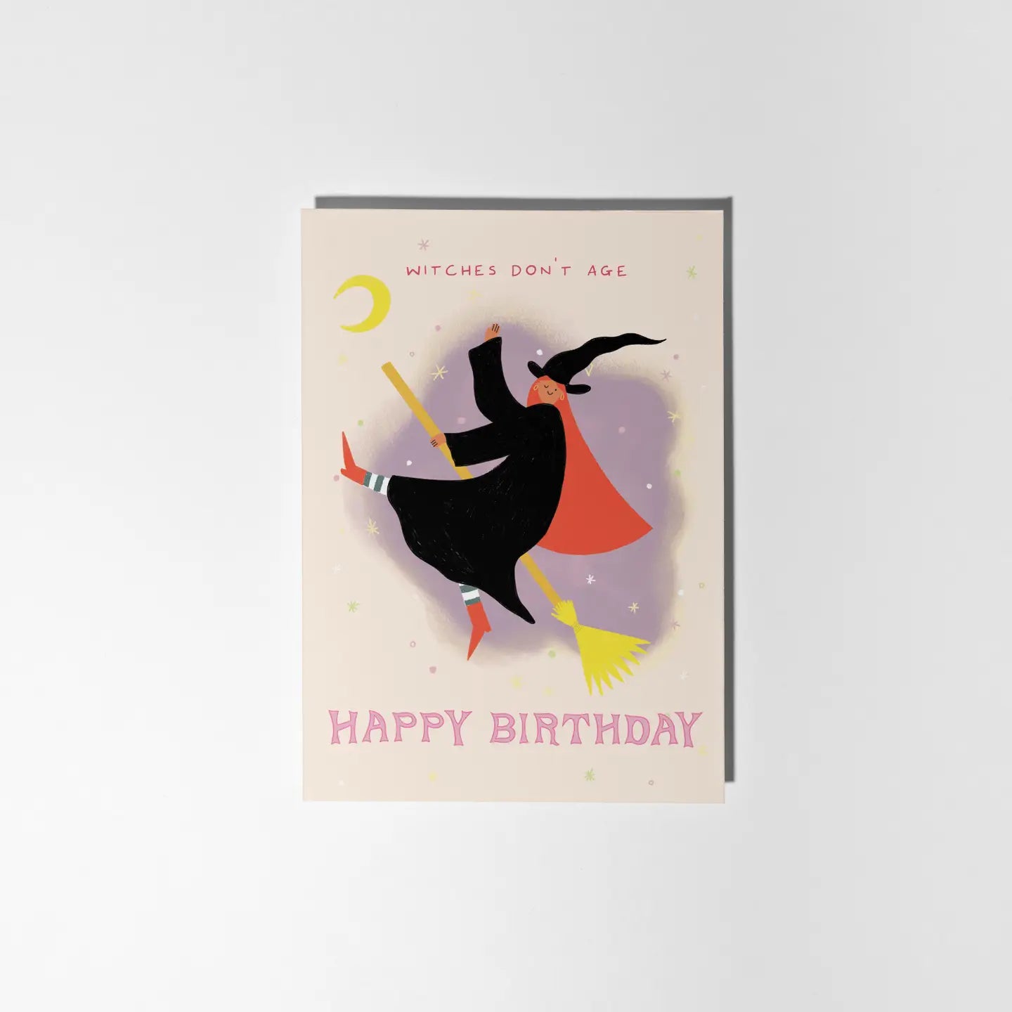 Witches Don't Age | Birthday Card