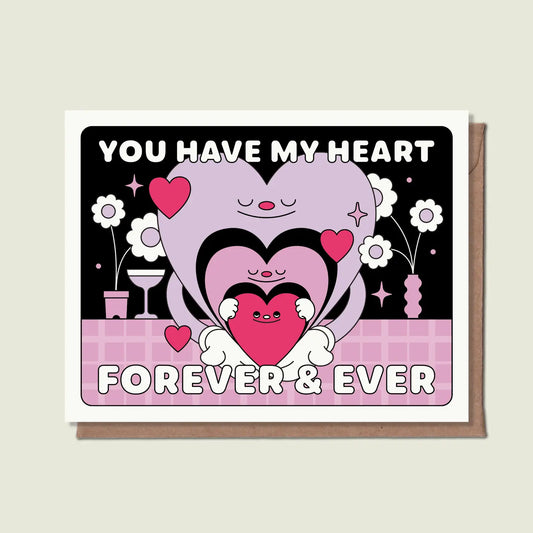 You Have My Heart Forever | Love Card