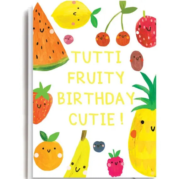 Tutti Fruity | Birthday Card