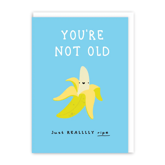 Ripe Banana | Birthday Card