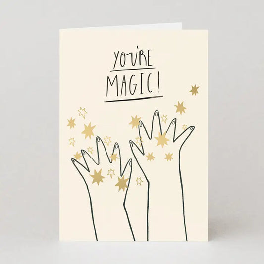 You're Magic | Blank Card