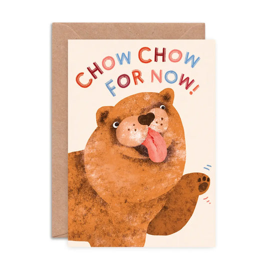 Chow Chow For Now | Goodbye Card