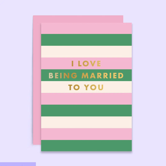 Married to You | Love Card