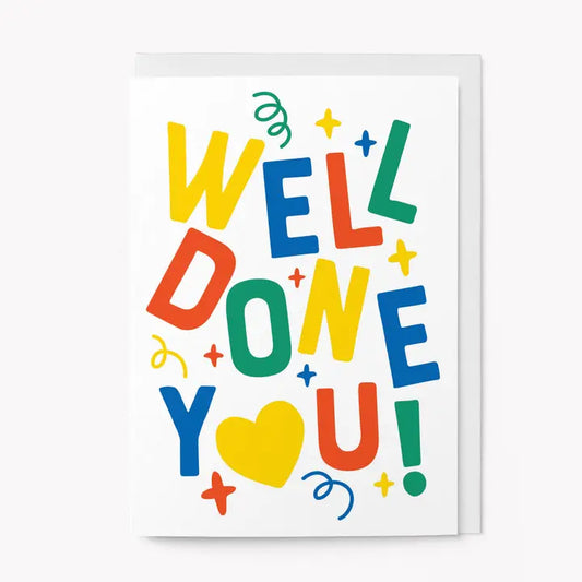 Well Done You | Congrats Card