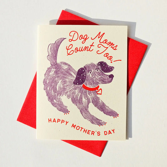 Dog Moms Count Too | Mother's Day Card