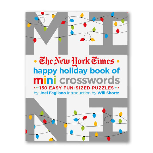 The New York Times Happy Holiday Book of Mini Crosswords