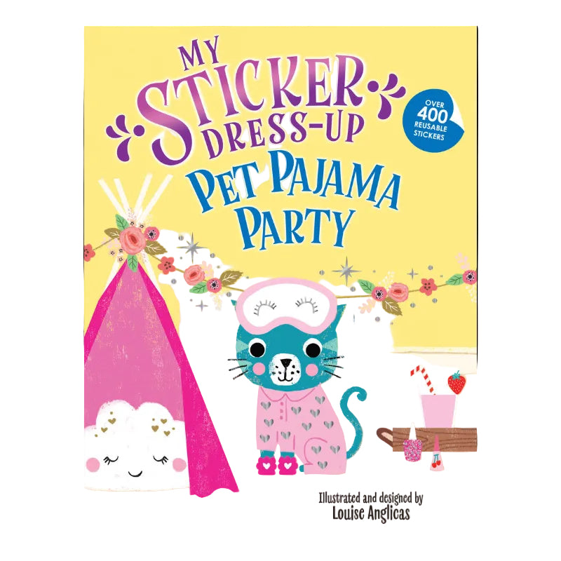 My Sticker Dress-Up: Pet Pajama Party!