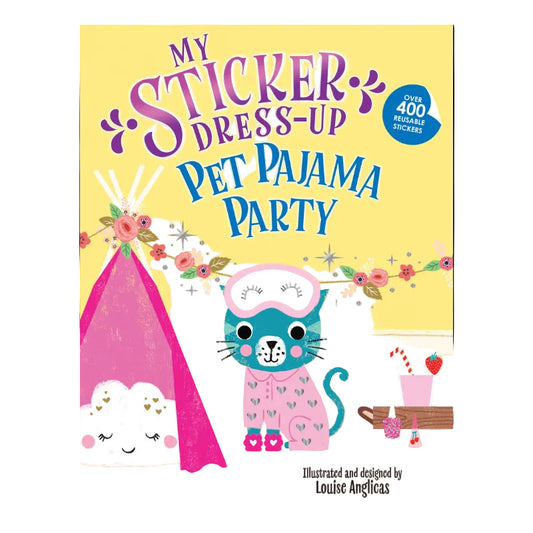 My Sticker Dress-Up: Pet Pajama Party!