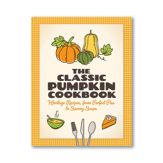 Classic Pumpkin Cookbook