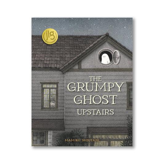 The Grumpy Ghost Upstairs