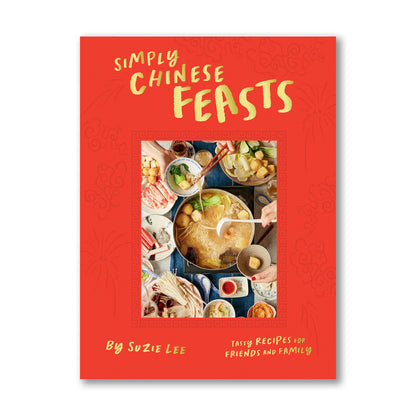 Simply Chinese Feasts
