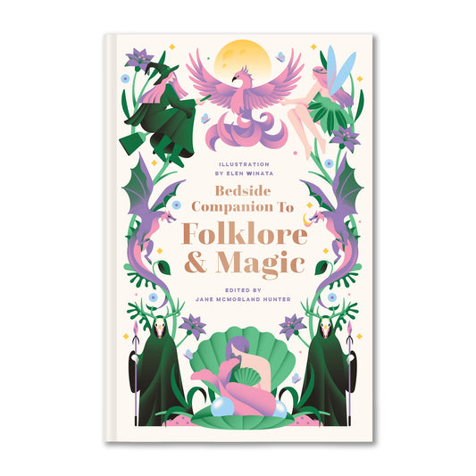 Bedside Companion to Folklore & Magic