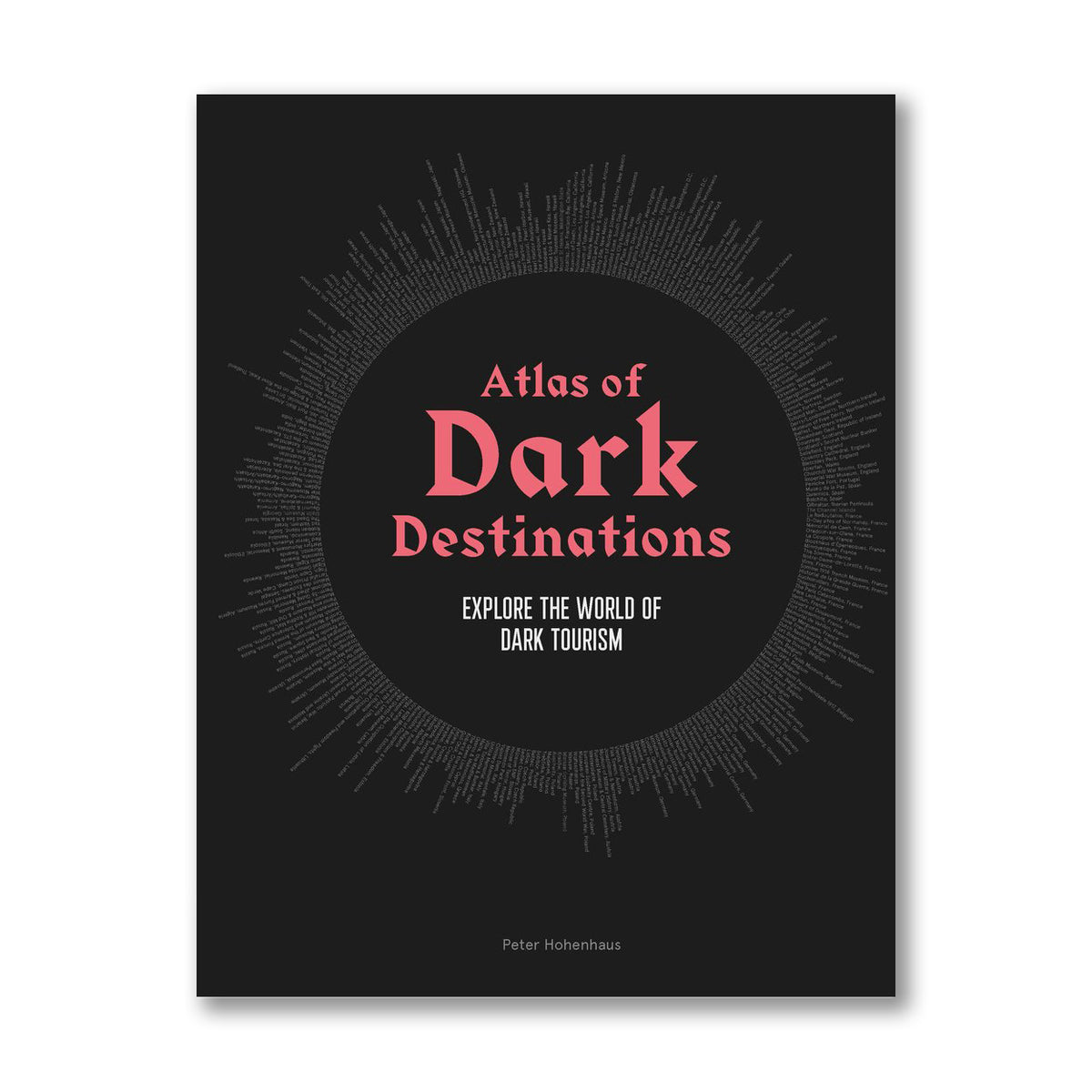 Atlas of Dark Destinations