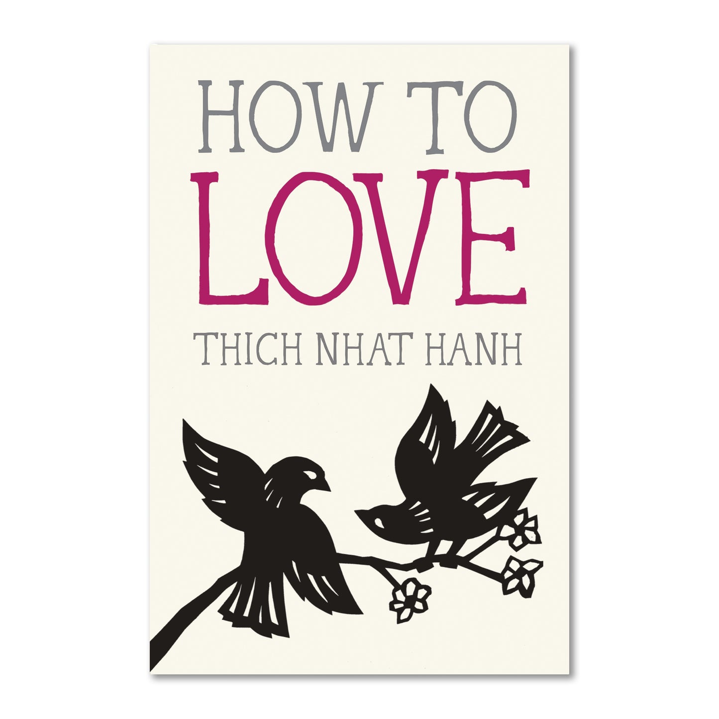 How To Love