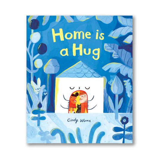 Home is a Hug