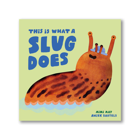 This Is What A Slug Does