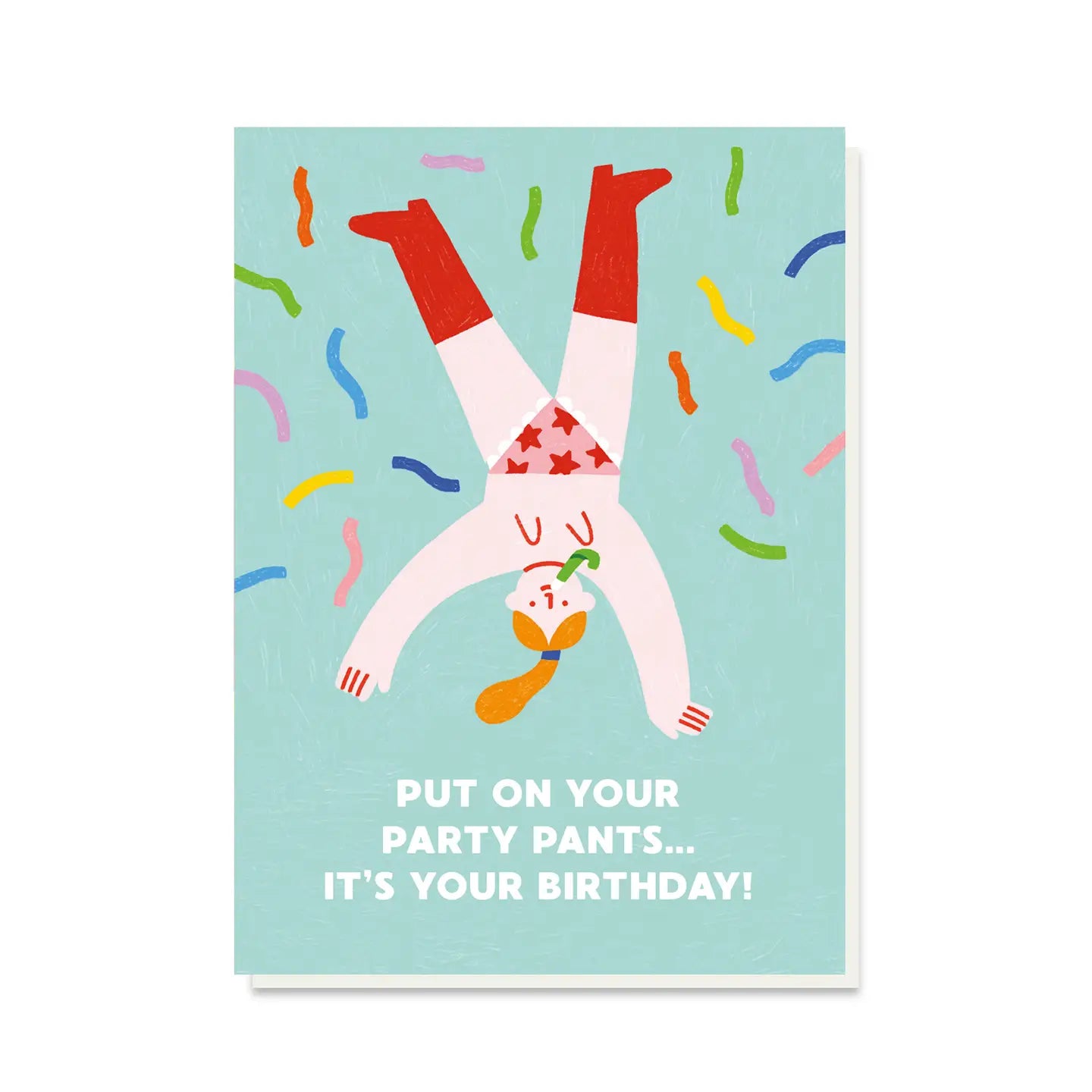 Party Pants | Birthday Card