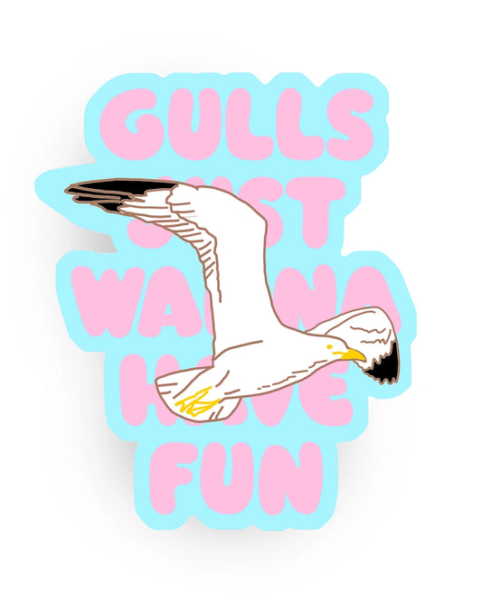 Gulls Just Want to Have Fun Sticker