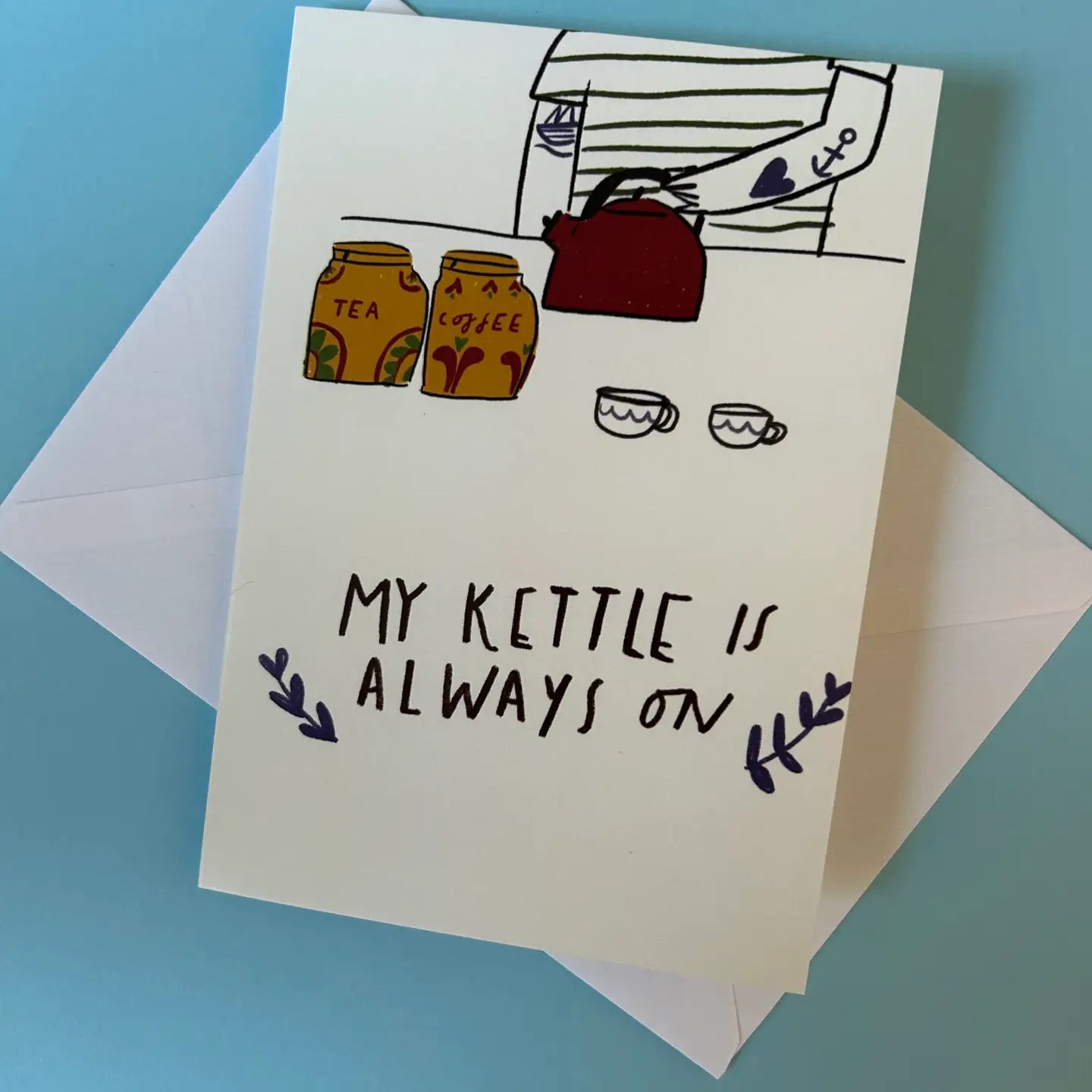Kettle is On | Friendship Card