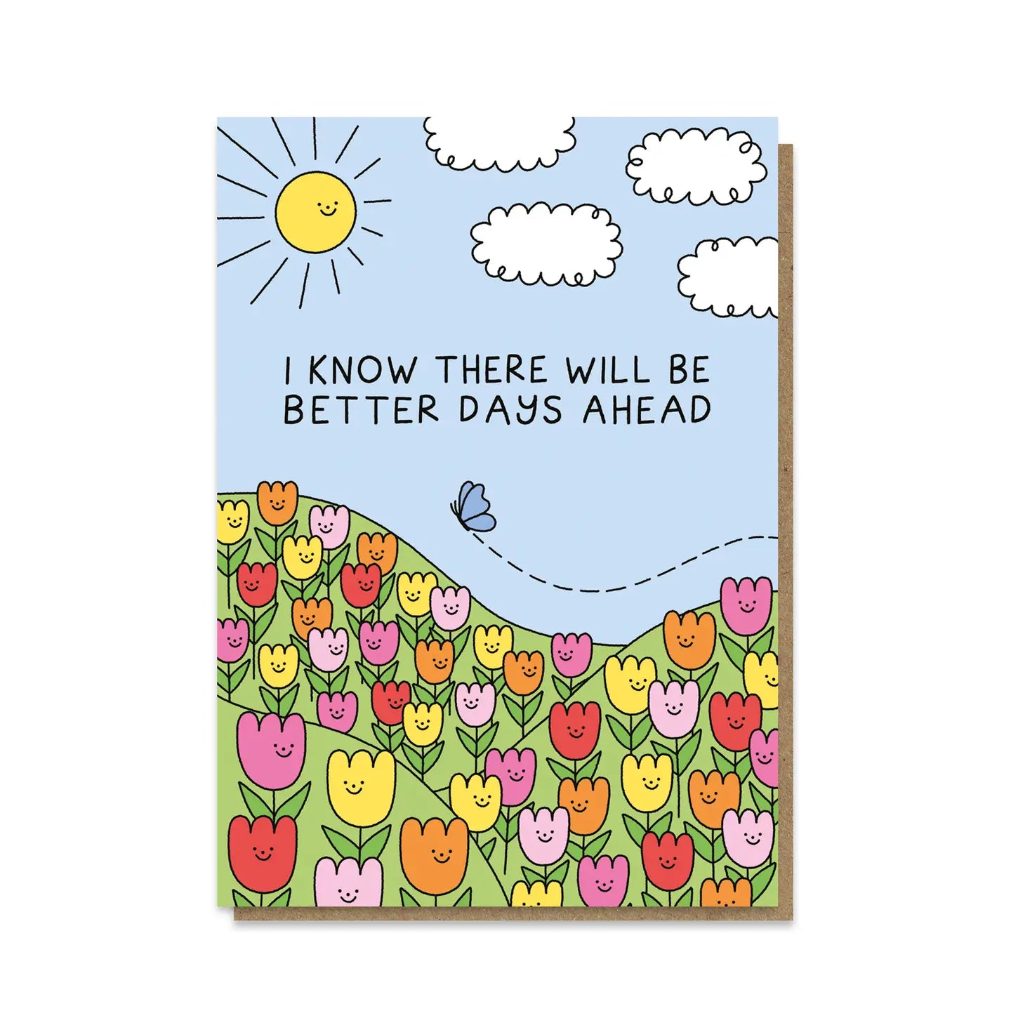 Better Days Ahead | Blank Card