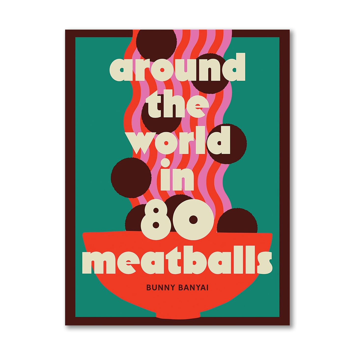 Around the World in 80 Meatballs