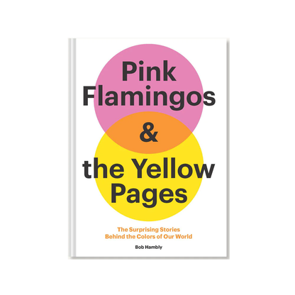 Pink Flamingos + The Yellow Pages