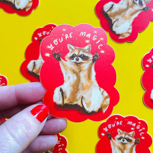 You're Magic Raccoon Sticker